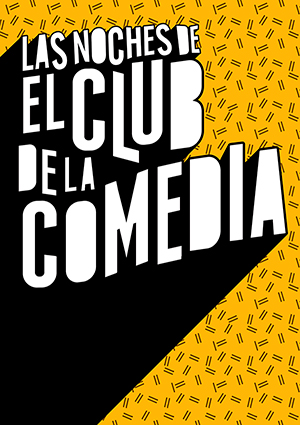 Las Noches de El Club de la Comedia 