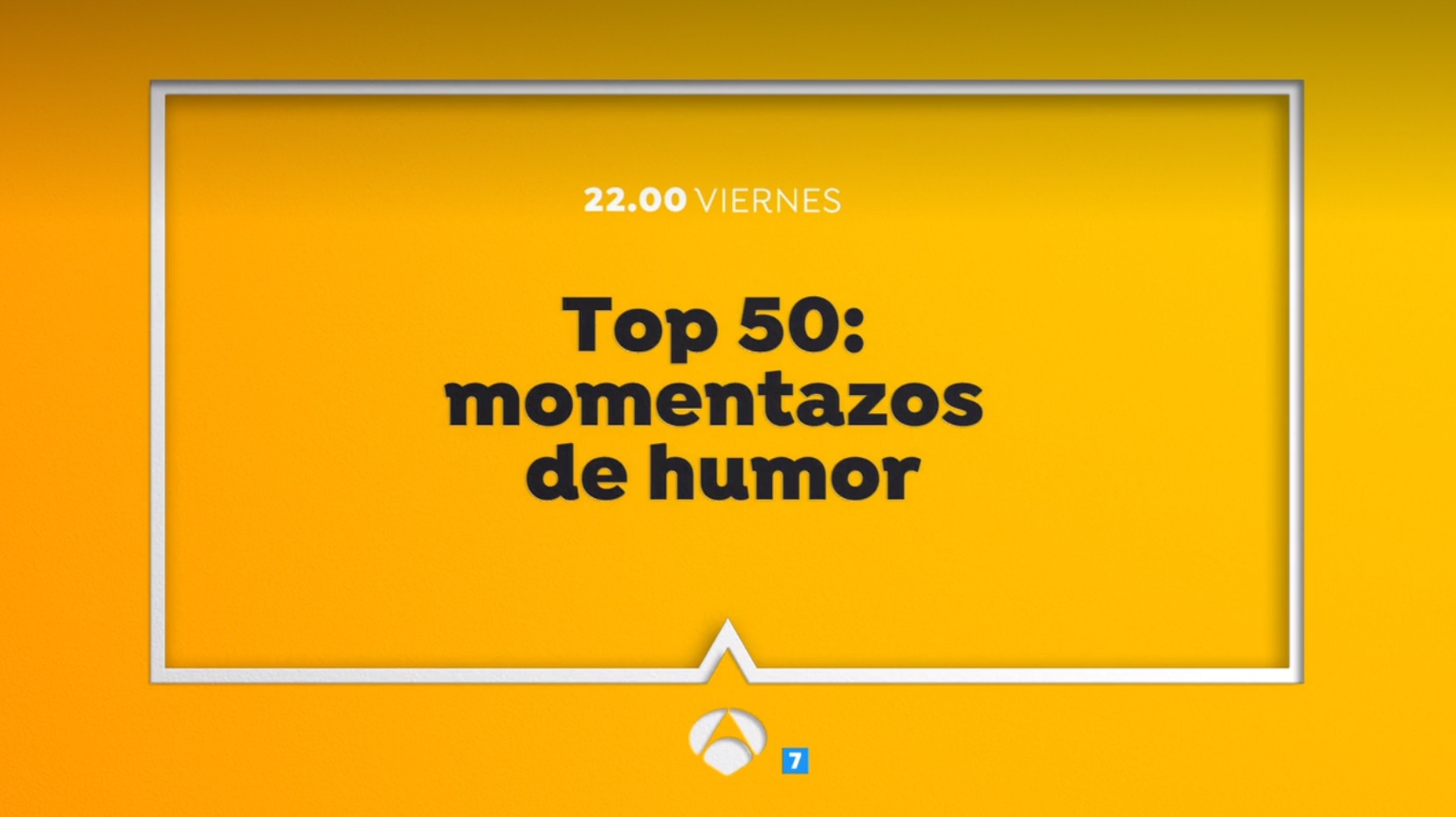 Estreno Top 50 : Momentazos de Humor